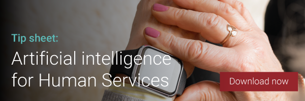 TIP SHEET: The future of artifical intelligence in human services 