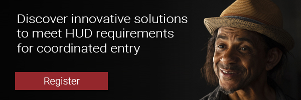 Discover innovative solutions to meet HUD requirements for coordinated entry